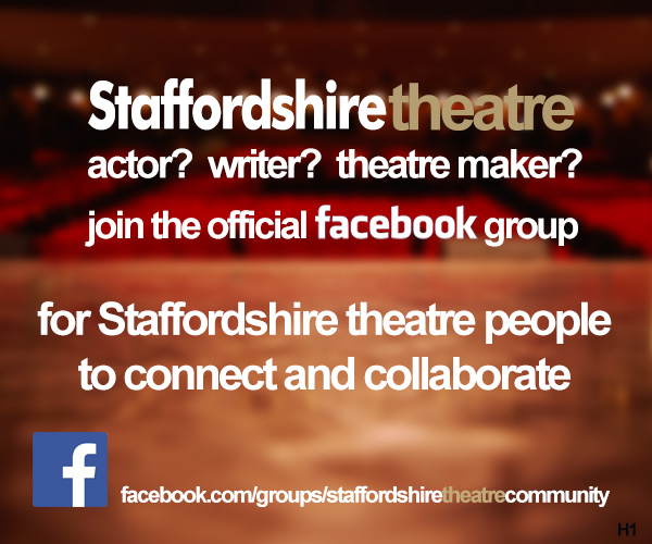 Staffordshire Theatre Community Facebook Group
